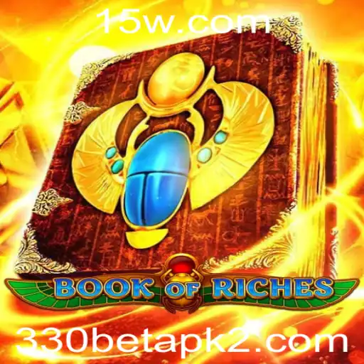 Descubra o Mundo Empolgante de BookofRiches com 330bet APK